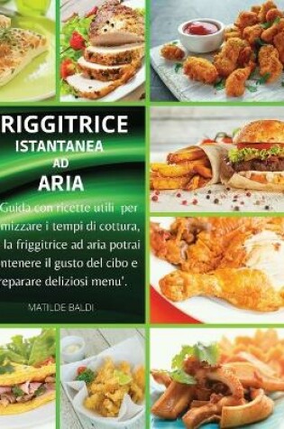 Cover of Friggitrice Instantanea ad Aria