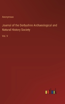 Book cover for Journal of the Derbyshire Archaeological and Natural History Society