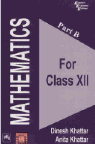 Cover of Mathematics for Class XII