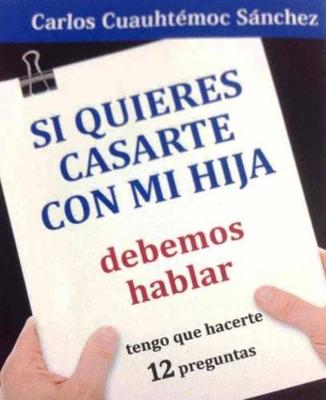 Book cover for Si Quieres Casarte Con Mi Hija-Debemos Hablar