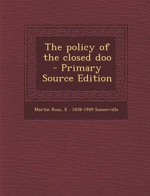 Book cover for Policy of the Closed Doo