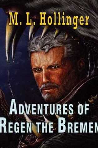 Cover of The Adventures of Regen the Bremen