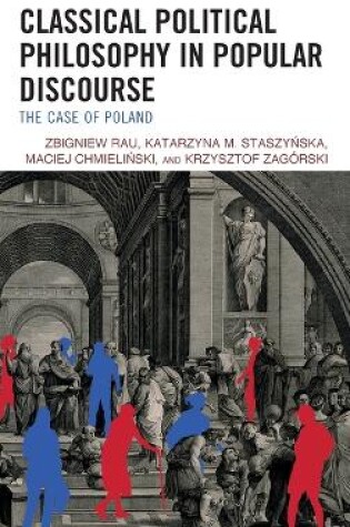 Cover of Classical Political Philosophy in Popular Discourse