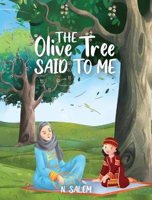 Book cover for The Olive Tree Said to Me