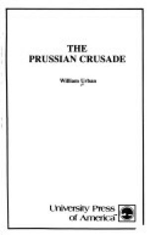 Cover of Prussian Crusade