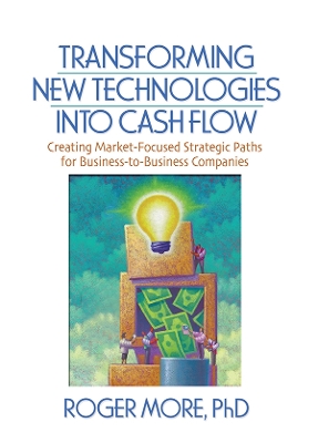 Book cover for Transforming New Technologies into Cash Flow