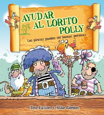 Book cover for Ayudar Al Lorito Polly