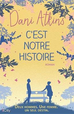 Book cover for C'Est Notre Histoire