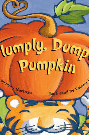 Cover of Plumply, Dumply Pumpkin