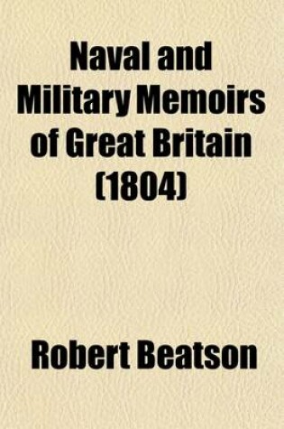 Cover of Naval and Military Memoirs of Great Britain (Volume 5); From the Year 1727, to the Present Time