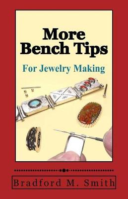 Book cover for More Bench Tips for Jewelry Making