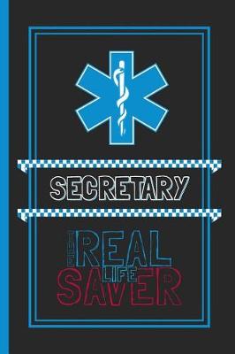 Book cover for Secretary The Real Life Saver