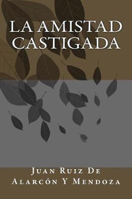 Book cover for La Amistad Castigada