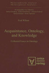 Book cover for Acquaintance, Ontology, and Knowledge