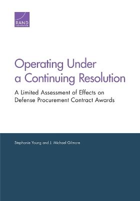 Book cover for Operating Under a Continuing Resolution