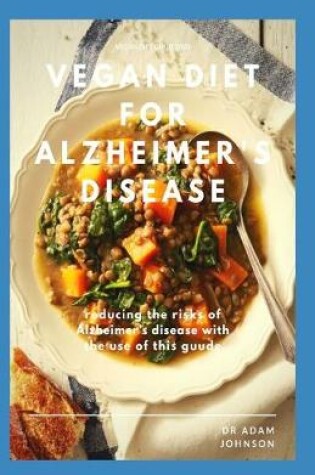 Cover of Vegan Diet for Alzheimer's Disease