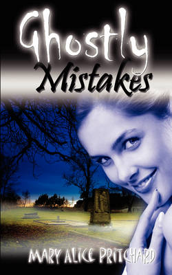 Book cover for Ghostly Mistakes