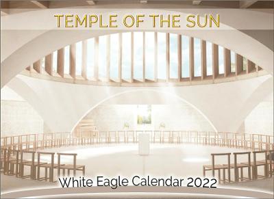 Book cover for Temple of the Sun -  White Eagle Calendar 2022