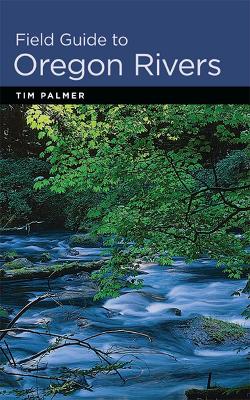 Book cover for Field Guide to Oregon Rivers