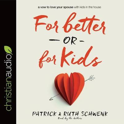 Book cover for For Better or for Kids