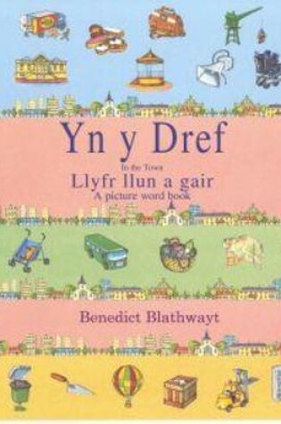 Cover of Yn y Dref / In the Town