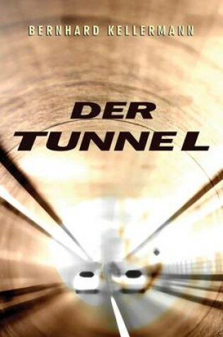 Cover of Der Tunnel