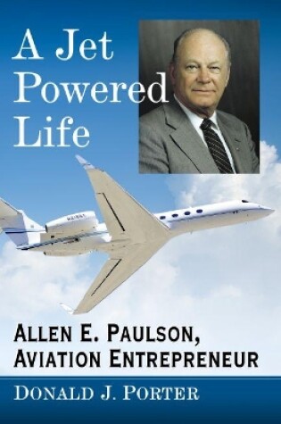 Cover of A Jet Powered Life