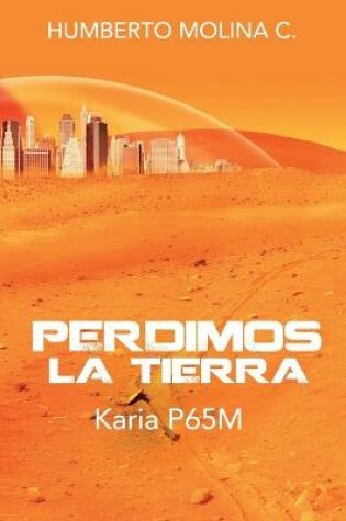 Cover of Perdimos La Tierra