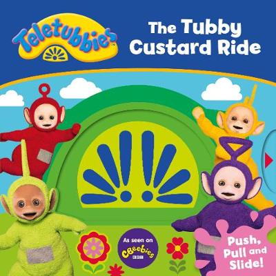 Book cover for Teletubbies: The Tubby Custard Ride
