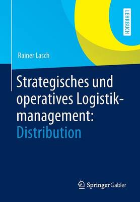 Book cover for Strategisches Und Operatives Logistikmanagement: Distribution