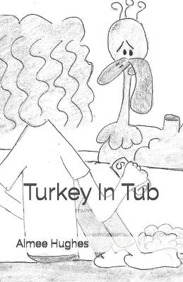 Book cover for Turkey In Tub