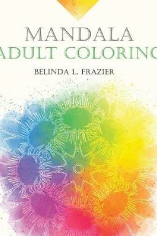 Cover of Mandala Adult Coloring