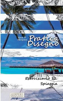 Cover of Pratica Disegno - Eserciziario 12