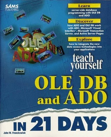 Cover of Sams Teach Yourself Server-side Database Programming with ADO and OLE DB in 21 Days