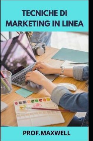 Cover of Tecniche Di Marketing in Linea