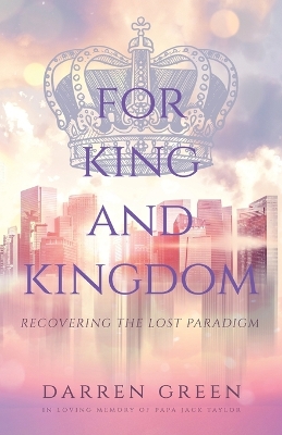 Book cover for For King and Kingdom