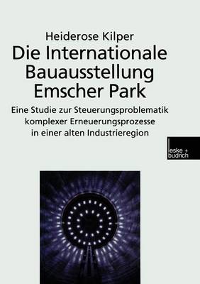 Book cover for Die Internationale Bauausstellung Emscher Park