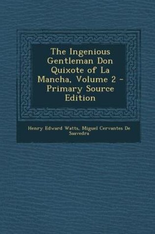 Cover of The Ingenious Gentleman Don Quixote of La Mancha, Volume 2