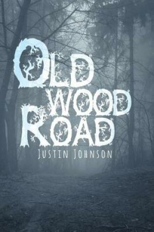 Cover of Old Wood Road