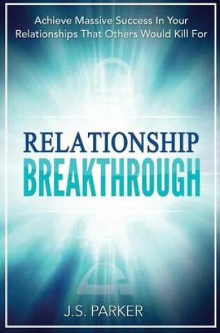 Cover of Relationship Breakthrough