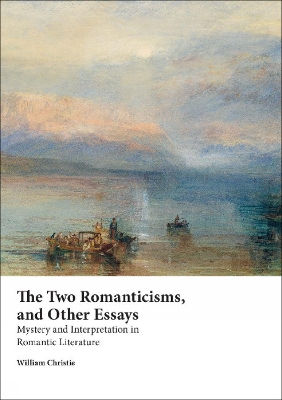 Book cover for The Two Romanticisms and Other Essays