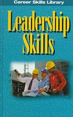 Book cover for Career Skills Library - Leadership Skills