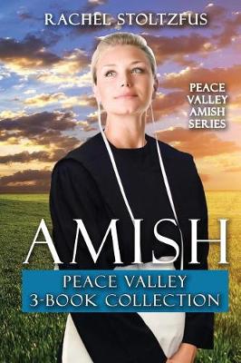 Cover of Amish Peace Valley 3-Book Collection