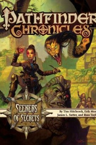 Cover of Pathfinder Chronicles: Seekers of Secrets - A Guide to the Pathfinder Society