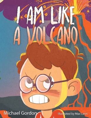 Book cover for I Am Like a Volcano