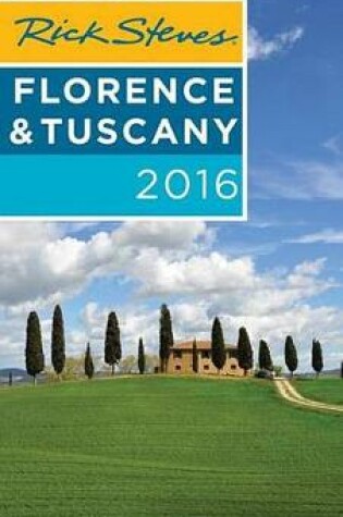 Cover of Rick Steves Florence & Tuscany 2016