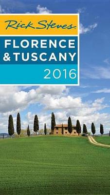 Book cover for Rick Steves Florence & Tuscany 2016