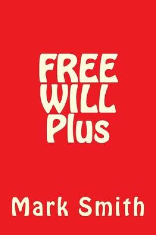 Cover of FREE WILL Plus