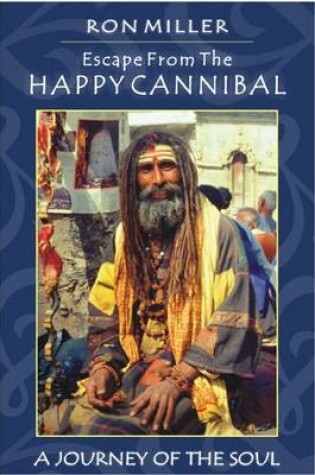 Cover of Escape from the Happy Cannibal