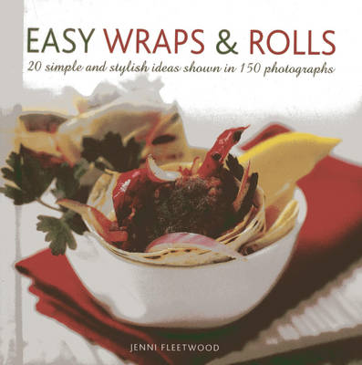 Book cover for Easy Wraps & Rolls